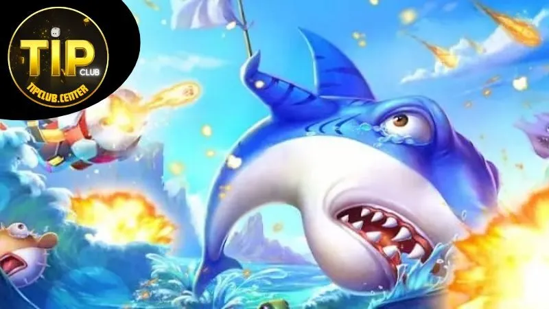 Lý Do Bắn Cá Tipclub Hấp Dẫn?